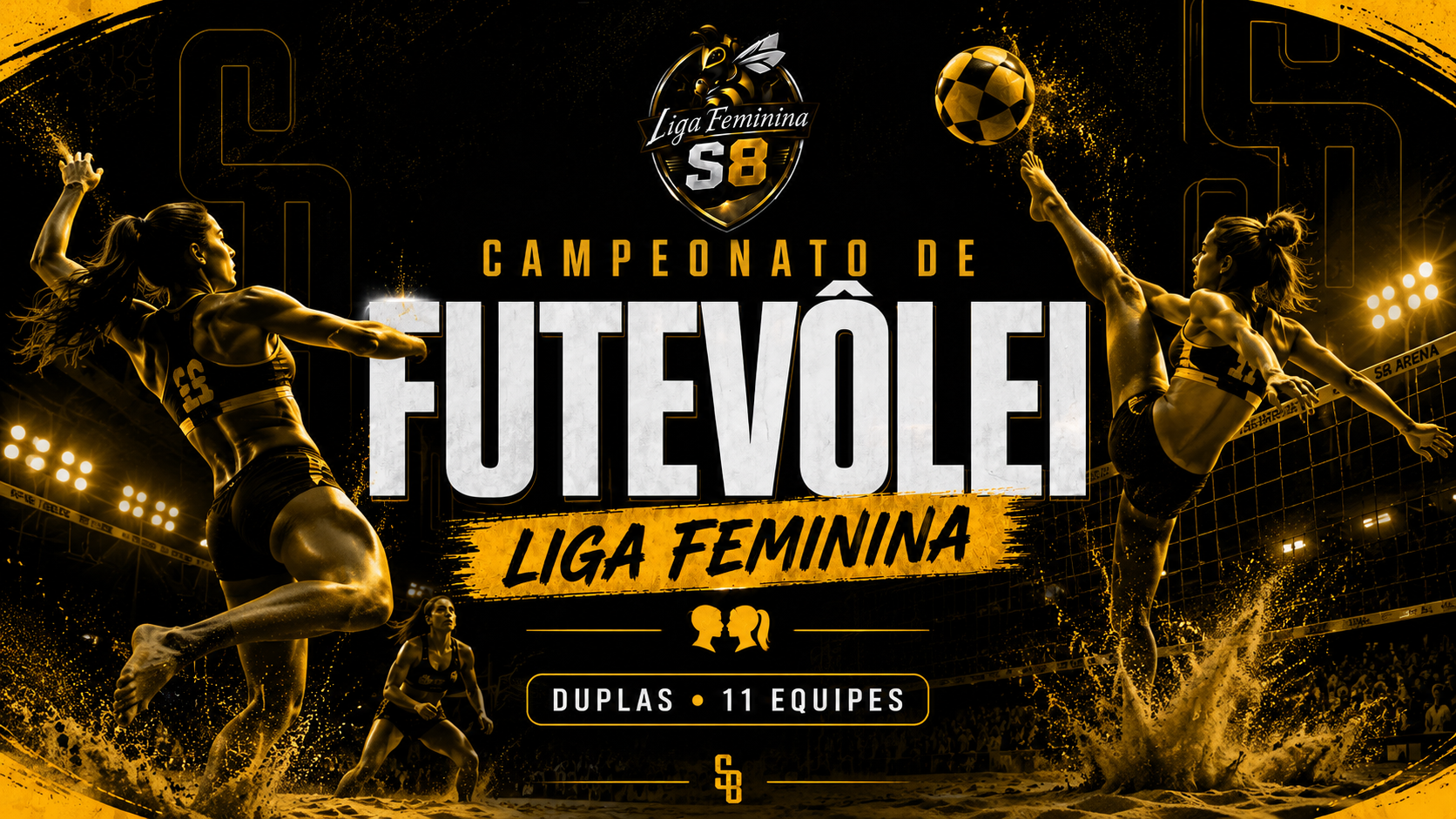 Banner do campeonato Liga Feminina S8